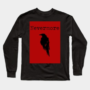 Raven Nevermore Long Sleeve T-Shirt